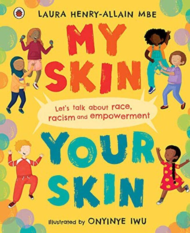 

My Skin Your Skin by Alison E Wright-Hardcover