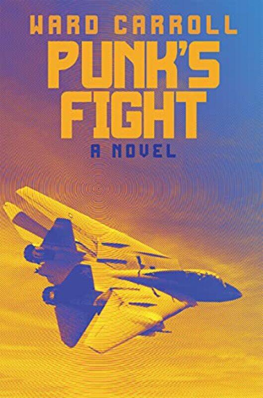 

Punks Fight by Ward Carroll-Paperback