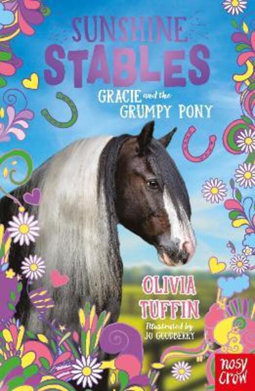 

Sunshine Stables: Gracie and the Grumpy Pony.paperback,By :Tuffin, Olivia - Goodberry, Jo