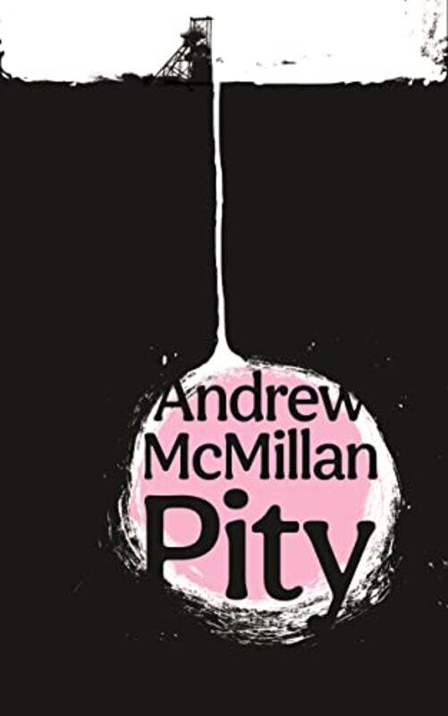

Pity by Andrew McMillan-Hardcover