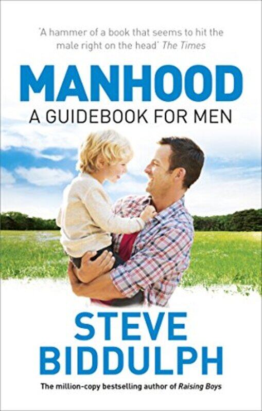 

Manhood by Steve Biddulph-Paperback