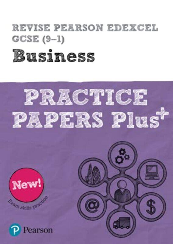 

Pearson Revise Edexcel Gcse 91 Business Practice Papers Plus For Home Learning 2021 Assessments Redfern, Andrew - Clarke, Paul Paperback