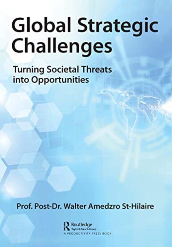 

Global Strategic Challenges by Walter Amedzro St-Hilaire-Paperback