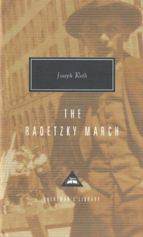 

The Radetzky March by Joseph Roth-Hardcover