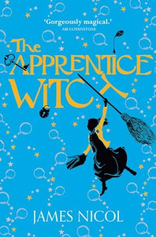 

The Apprentice Witch by James Nicol-Paperback