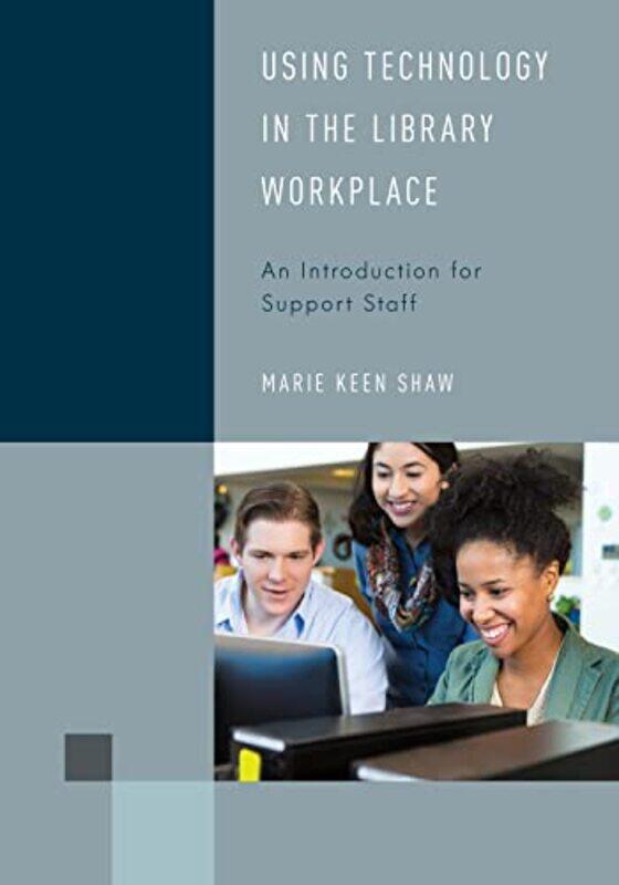 

Using Technology in the Library Workplace by Tina Gong-Hardcover