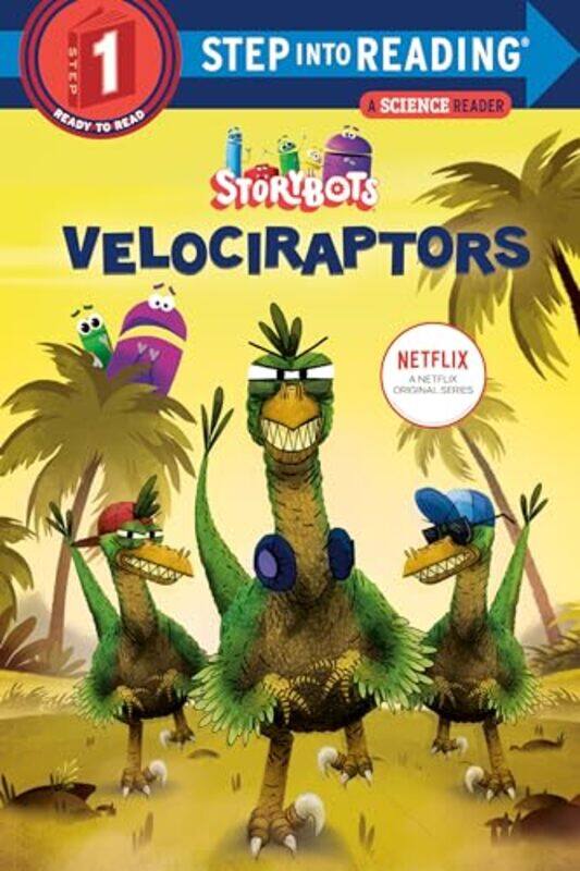 

Velociraptors StoryBots by Tom Wolfe-Hardcover
