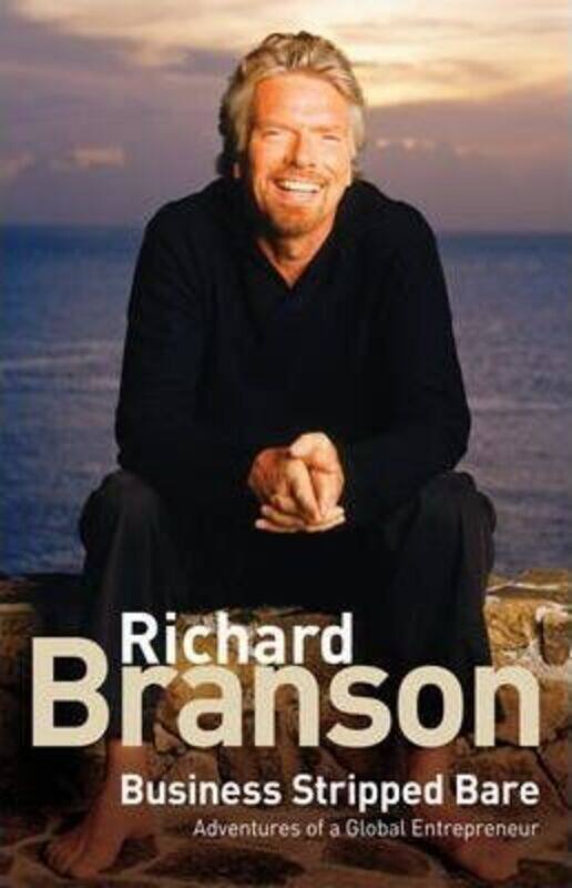 

^(SP) Business Stripped Bare: Adventures of a Global Entrepreneur.paperback,By :Sir Richard Branson