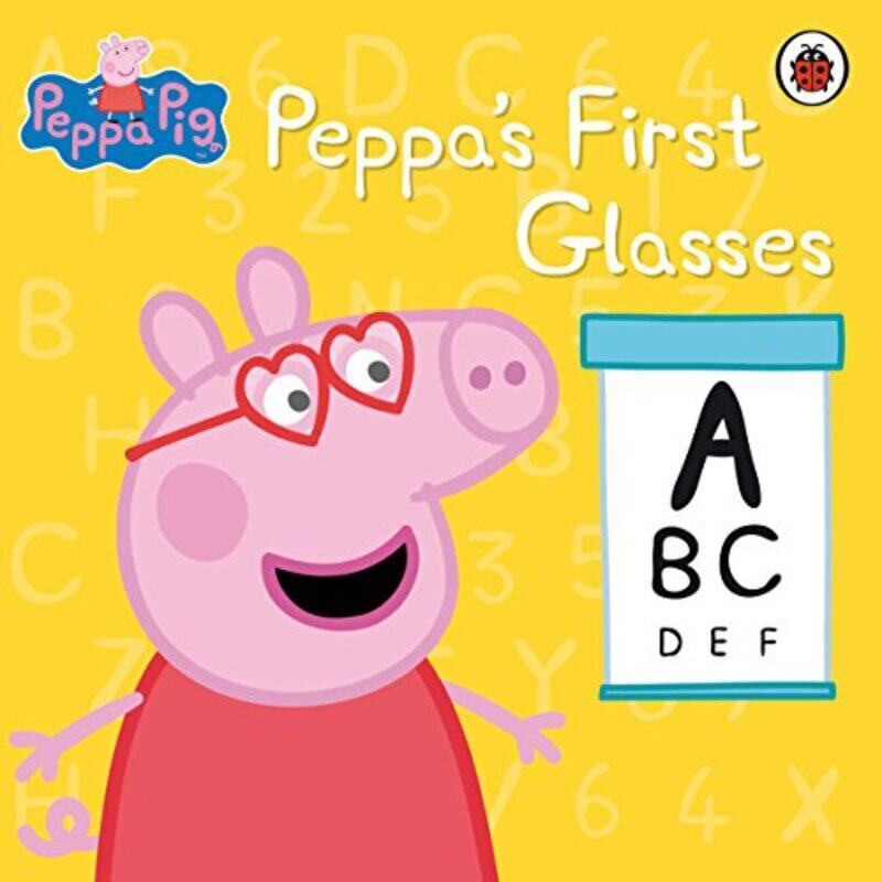 

Peppa Pig Peppas First Glasses by Peppa Pig-Paperback