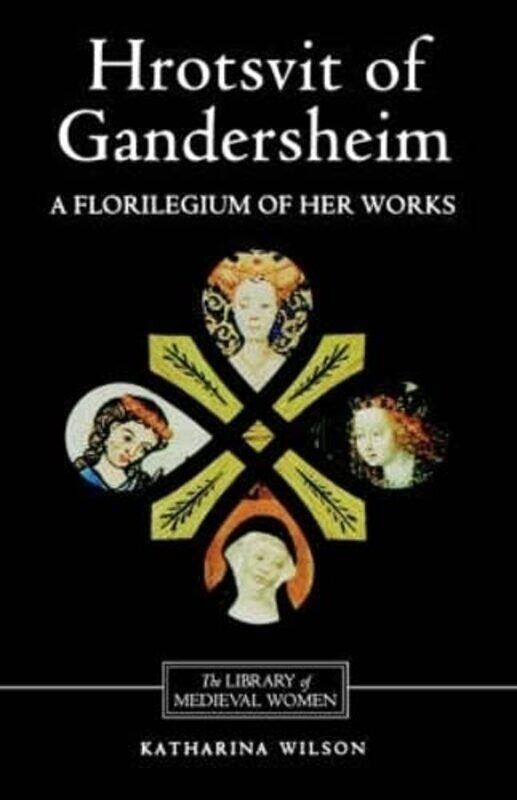 

Hrotsvit of Gandersheim by Katharina Royalty Account Wilson-Paperback