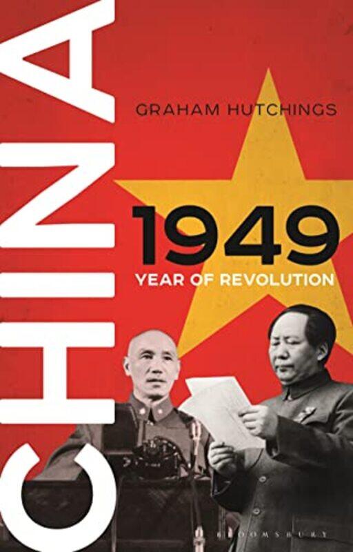 

China 1949 by Graham Hutchings-Hardcover