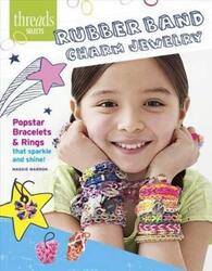 Rubber Band Loom Charm Jewelry (Threads Selects).paperback,By :Maggie Marron
