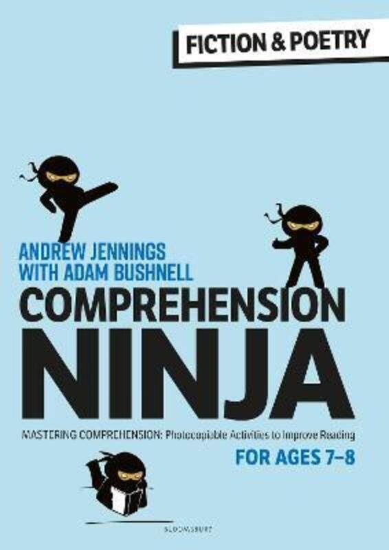 

Comprehension Ninja for Ages 7-8: Fiction & Poetry.paperback,By :Andrew Jennings