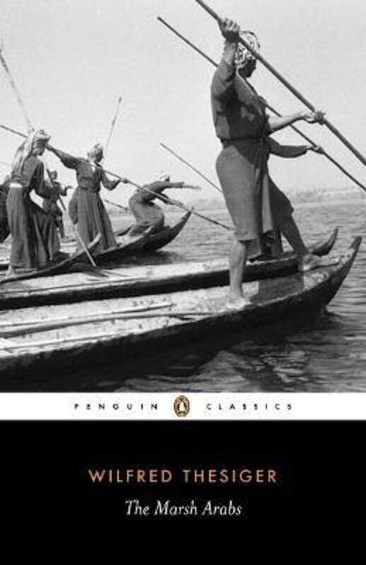 

The Marsh Arabs (Penguin Classics).paperback,By :Wilfred Thesiger