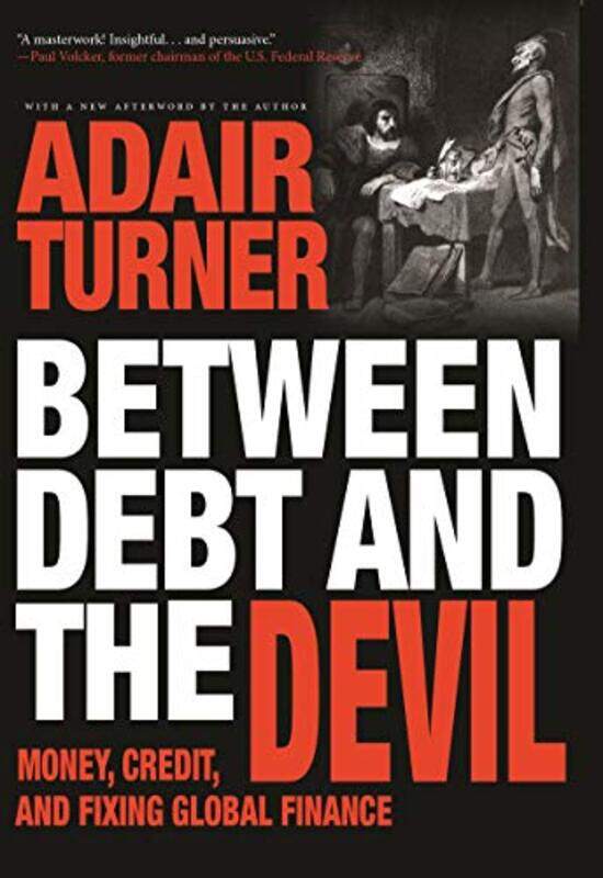 

Between Debt and the Devil by Rory Department of Geography University College London Coulter-Paperback