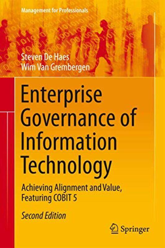 

Enterprise Governance of Information Technology by Steven De HaesWim Van Grembergen-Hardcover