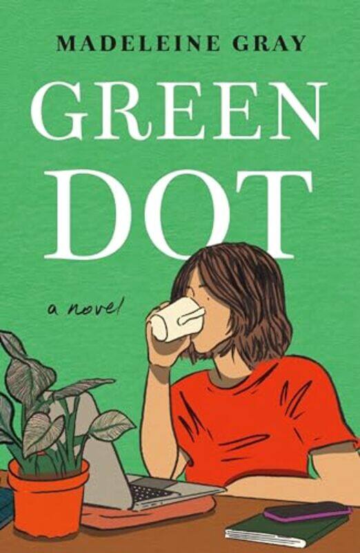 

Green Dot by Gray, Madeleine-Hardcover