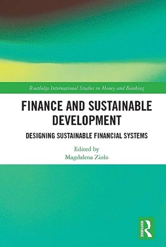 

Finance And Sustainable Development by Magdalena Ziolo-Paperback