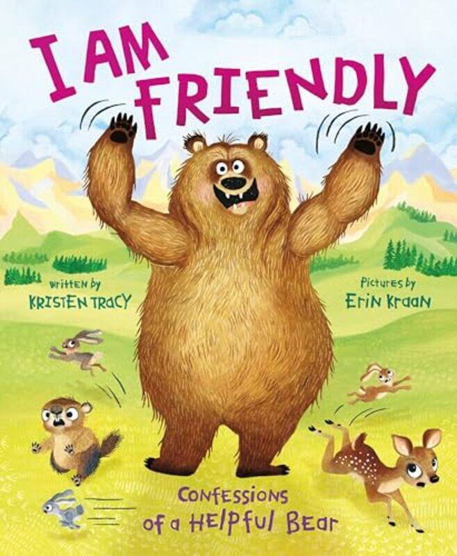 

I Am Friendly By Tracy Kristen - Hardcover