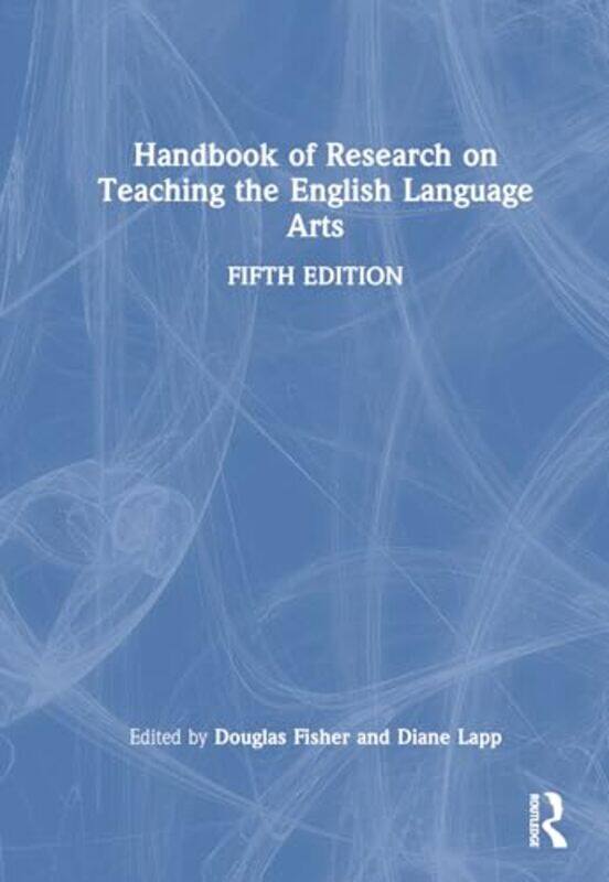 

Handbook of Research on Teaching the English Language Arts by Victoria CoppockR W Dunn-Hardcover
