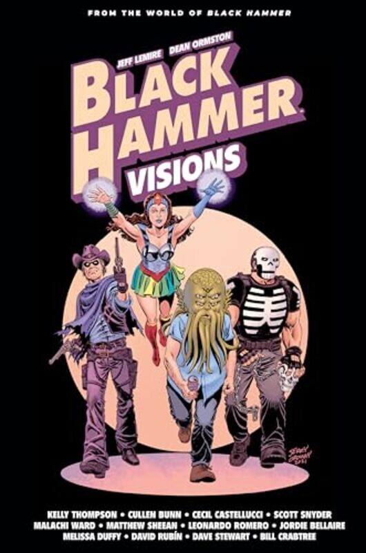 

Black Hammer Visions Volume 2 by Scott Snyder - Hardcover