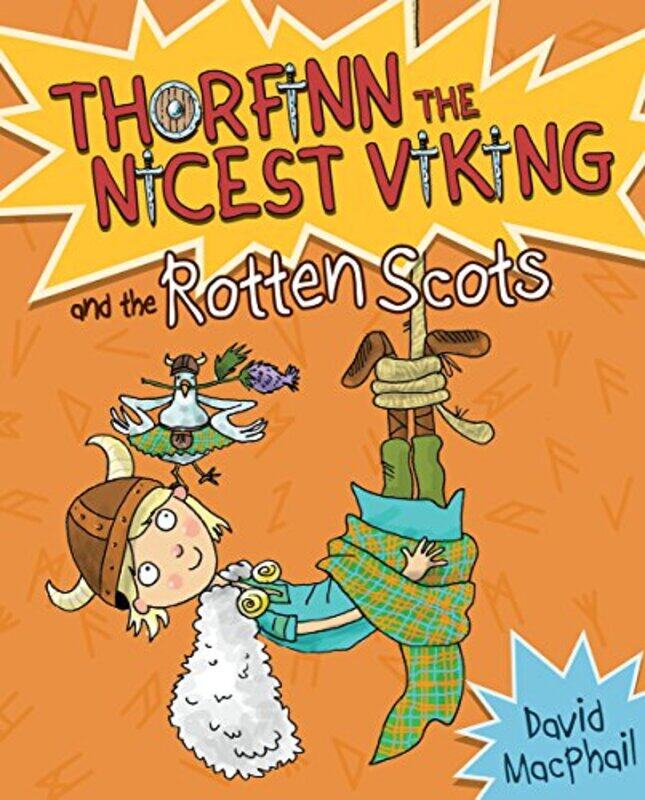 

Thorfinn and the Rotten Scots by David MacPhailRichard Morgan-Paperback