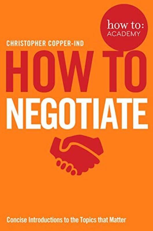 

How To Negotiate , Paperback by Copper-Ind, Christopher