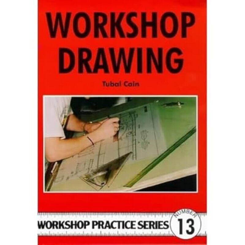 

Workshop Drawing by Tubal Cain-Paperback