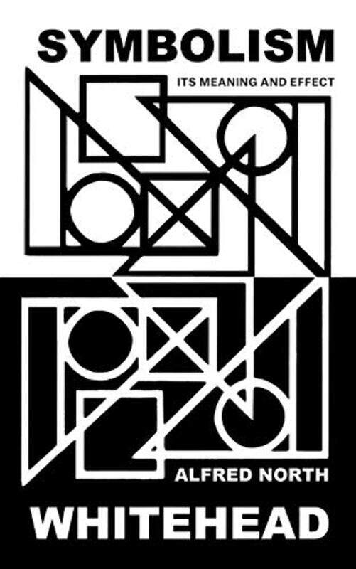 

Symbolism by Alfred N Whitehead-Paperback