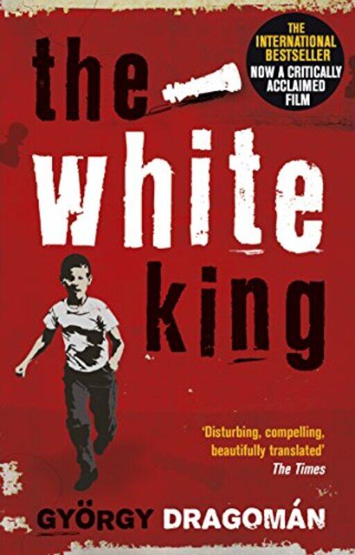 

The White King by Gyorgy DragomanPaul Olchvary-Paperback