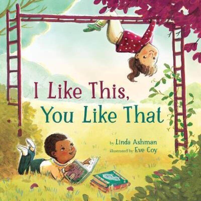 

I Like This, You Like That,Hardcover,ByLinda Ashman