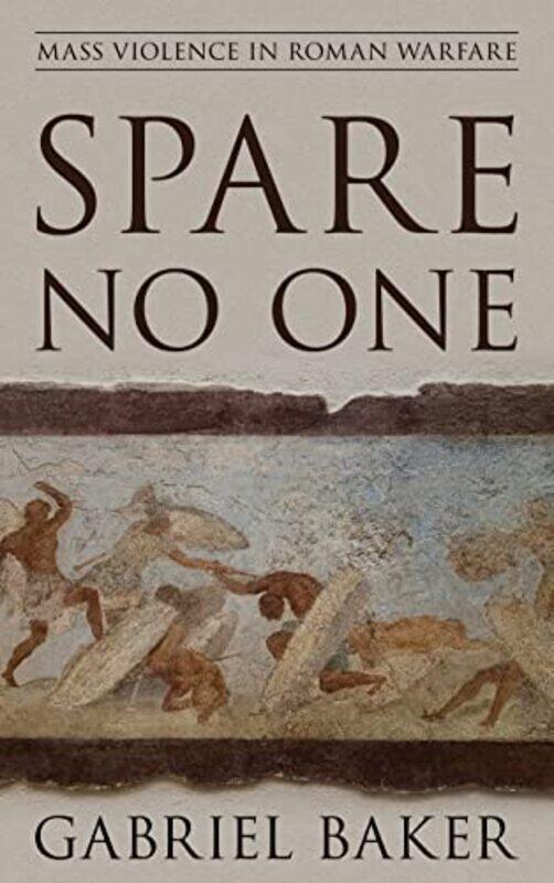 

Spare No One by Gabriel Baker-Paperback