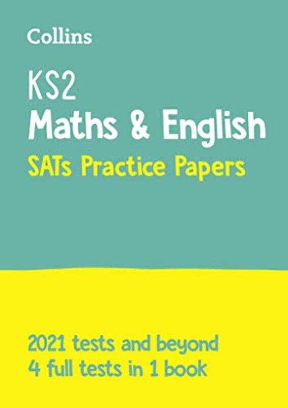 

KS2 SATs Practice Papers Maths and English: 2021 tests,Paperback by Collins KS2