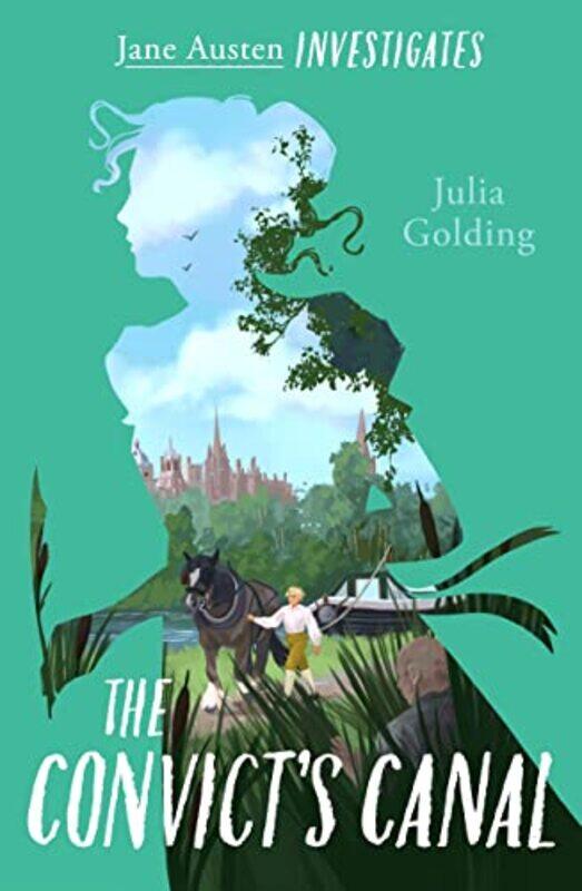 

The Convicts Canal Jane Austen Investigates by Julia Golding-Paperback