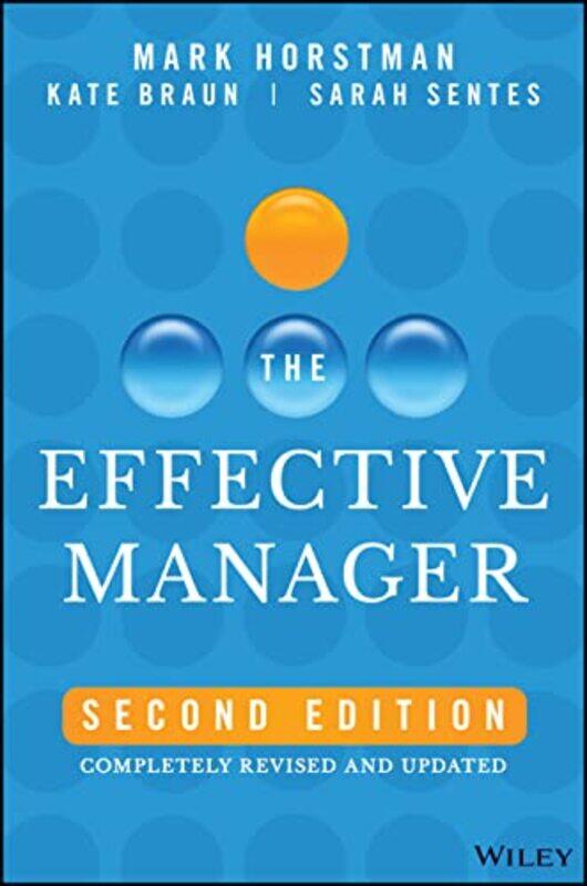 

Effective Manager , Hardcover by Mark Horstman