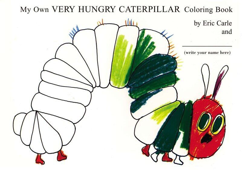 

My Own Very Hungry Caterpillar Coloring Book, Paperback Book, By: Eric Carle