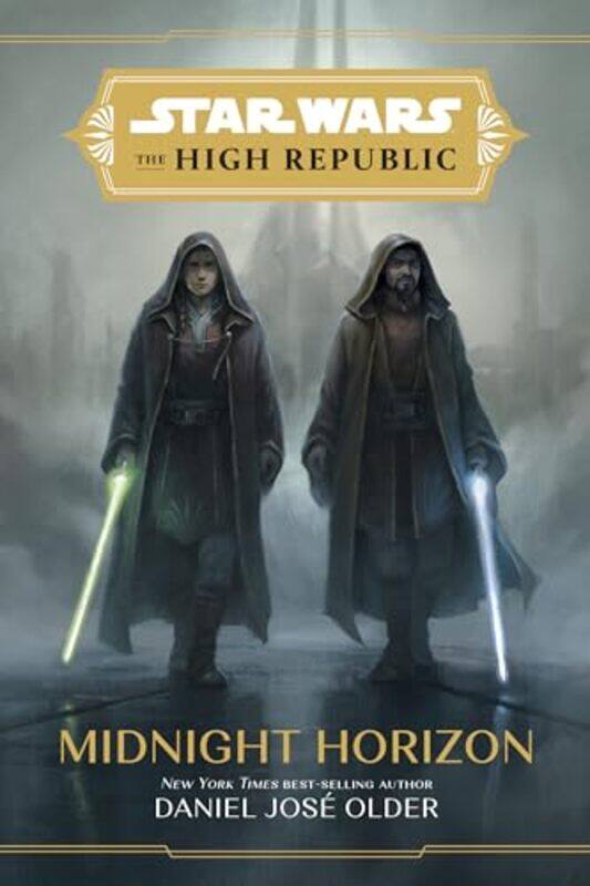 

Star Wars The High Republic Midnight Horizon by Daniel Jose Older-Hardcover