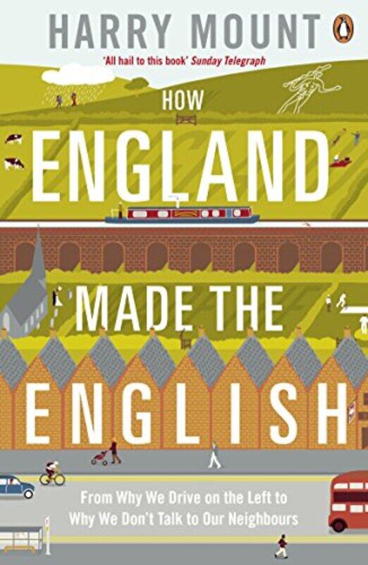 

How England Made the English by Harry Mount-Paperback
