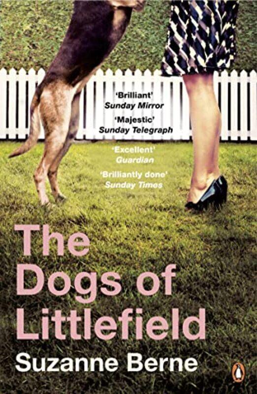 

The Dogs of Littlefield by Suzanne Berne-Paperback