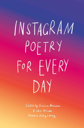 Instagram Poetry For Every Day, Hardcover Book, By: National Poetry Library