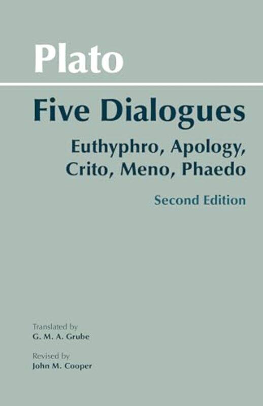 

Plato Five Dialogues by PlatoG M A Grube-Paperback