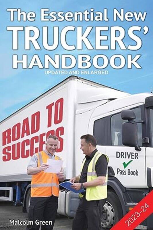 

The essential new truckers handbook by Malcolm Green-Paperback