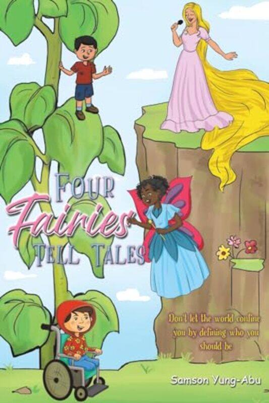 

Four Fairies Tell Tales by Samson Yung-Abu-Paperback