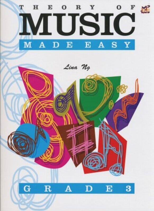 

Theory Of Music Made Easy Grade 3 By Lina Ng Paperback
