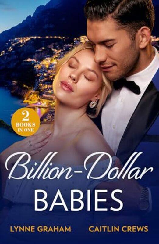 

Billion-Dollar Babies by Lynne GrahamCaitlin Crews -Paperback