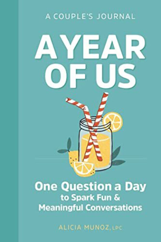 

A Couples Journal A Year Of Us, Paperback Book, By: Alicia Munoz LPC