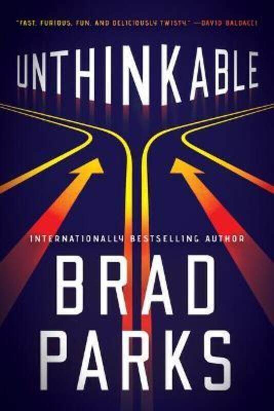 

Unthinkable.paperback,By :Parks, Brad