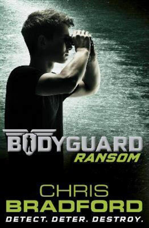 

Bodyguard: Ransom (Book 2),Paperback,ByBradford, Chris