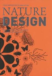 Nature Design: From Inspiration to Innovation,Paperback,ByUnknown