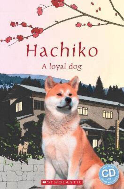 

Hachiko:True story of a loyal dog Audio Pack.paperback,By :Nicole Taylor